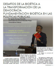 Desafíos de la Bioética a la transformación de la democracia. Fundamentación Bioética en las políticas públicas.></a><br />
<a href=